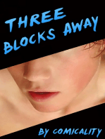 Three Blocks Away