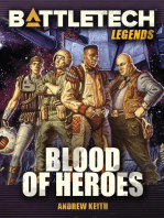 BattleTech Legends: Blood of Heroes: BattleTech Legends, #42