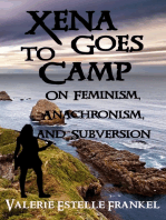 Xena Goes to Camp: On Feminism, Anachronism, and Subversion