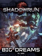 Shadowrun: Big Dreams: Shadowrun Novella, #3
