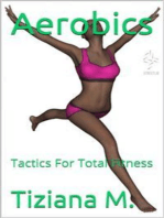 Aerobics, Tactics For Total Fitness