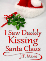 I Saw Daddy Kissing Santa Claus