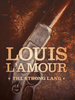 The Strong Land: A Western Sextet