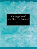 Letting go of the Need to Control: Hazelden Classics for Clients