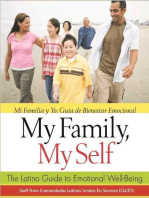 My Family, My Self: The Latino Guide to Emotional Well-Being, (Mi Familia y yo: Guía de Bienestar Emocional)