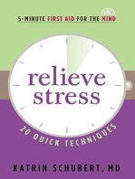 Relieve Stress: 20 Quick Techniques