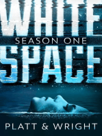 WhiteSpace: Season One: WhiteSpace, #1