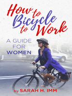 How to Bicycle to Work