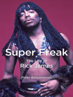 Super Freak: The Life of Rick James