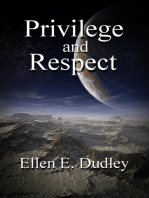 Respect and Privilege