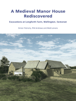 A Medieval Manor House Rediscovered: Excavations at Longforth Farm, Wellington, Somerset by Simon Flaherty, Phil Andrews and Matt Leivers