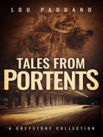 Tales from Portents - A Greystone Collection: Greystone, #2