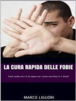 La Cura Rapida delle Fobie