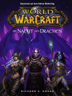 World of Warcraft: Die Nacht des Drachen: Roman zum Game