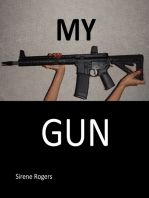 My Gun