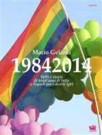 19842014. Volti e storie di 30 anni di lotte a Napoli per i diritti lgbt: Racconto fotografico di Mario Gelardi