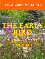 The Early Bird: A Business Man's Love Story