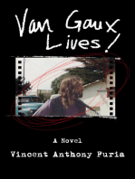 Van Gaux Lives!
