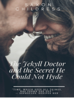 The Jekyll Doctor and the Secret He Could Not Hyde