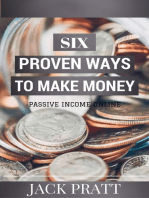 Six Proven Ways To Make Money