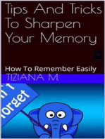 Tips And Tricks To Sharpen Your Memory