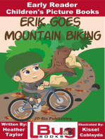Erik Goes Mountain Biking