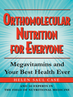 Orthomolecular Nutrition for Everyone: Megavitamins and Your Best Health Ever