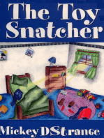 The Toy Snatcher