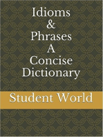 Idioms & Phrases: A Concise Dictionary