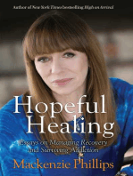 Hopeful Healing: Essays on Managing Recovery and Surviving Addiction