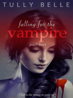 Falling for the Vampire - 4: Falling for the Vampire, #4