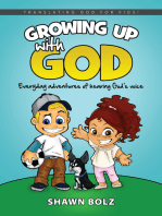 Growing Up With God