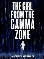 The Girl from the Gamma Zone