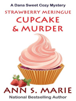 Strawberry Meringue Cupcake & Murder: A Dana Sweet Cozy Mystery, #3.5