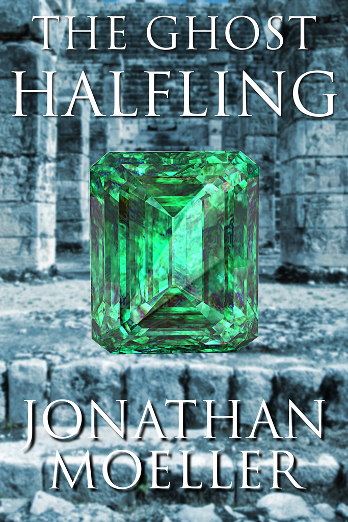 Read The Ghost Halfling Online By Jonathan Moeller Books Free 30 day Trial Scribd