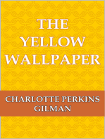 The Yellow Wallpaper