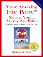 Your Amazing Itty Bitty(R) Staying Young At Any Age Book