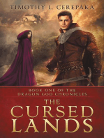 The Cursed Lands: The Dragon God Chronicles, #1