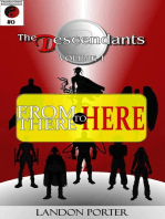 The Descendants #0 - From There To Here