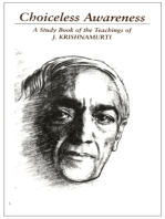 Choiceless Awareness: A Selection of Passgaes from the teachings of J Krishnamurti