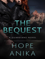 The Bequest: The Guardians Series, #1