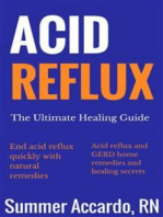 Acid Reflux: Healing Acid Reflux and GERD Naturally