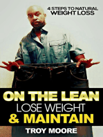 On the Lean: Lose Weight and Maintain