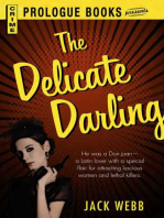 The Delicate Darling