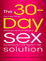 The 30-Day Sex Solution: How to Build Intimacy, Enhance Your Sex Life, and Strengthen Your Relationship in One Month's Time