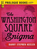 The Washington Square Enigma