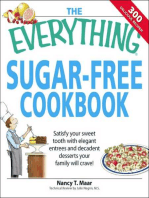 The Everything Sugar-Free Cookbook: Make Sugar-Free Dishes you and your Family will Crave!