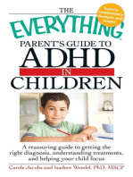 The Everything Parents' Guide to ADHD in Children