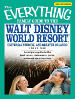 The Everything Family Guide to the Walt Disney World Resort, Universal Studios, and Greater Orlando: A complete guide to the best hotels, restaurants, parks, and must-see attractions