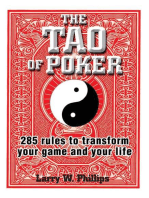 The Tao Of Poker: 285 Rules to Transform Your Game and Your Life